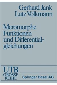 Einführung in die Theorie der ganzen und meromorphen Funktionen mit Anwendungen auf Differentialgleichungen