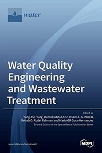 Water Quality Engineering and Wastewater Treatment