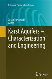Karst Aquifers - Characterization and Engineering
