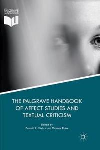 Palgrave Handbook of Affect Studies and Textual Criticism