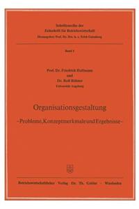 Organisationsgestaltung