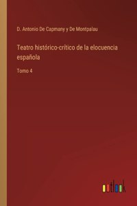 Teatro histórico-crítico de la elocuencia española