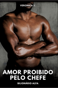 Amor Proibido pelo Chefe