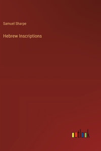 Hebrew Inscriptions