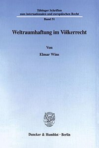 Weltraumhaftung Im Volkerrecht