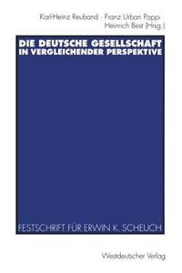 Die Deutsche Gesellschaft in Vergleichender Perspektive