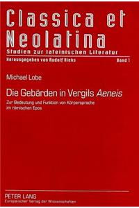 Die Gebaerden in Vergils «Aeneis»