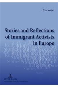 Stories and Reflections of Immigrant Activists in Europe