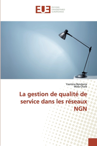 gestion de qualité de service dans les réseaux NGN