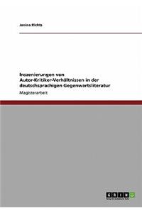 Inszenierungen von Autor-Kritiker-Verhältnissen in der deutschsprachigen Gegenwartsliteratur