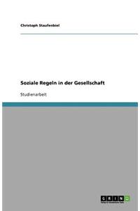 Soziale Regeln in der Gesellschaft