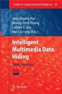 Intelligent Multimedia Data Hiding