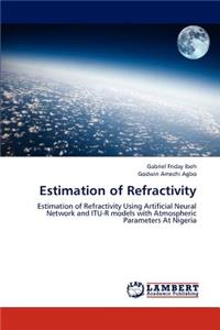 Estimation of Refractivity