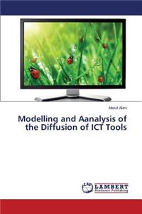 Modelling and Aanalysis of the Diffusion of ICT Tools