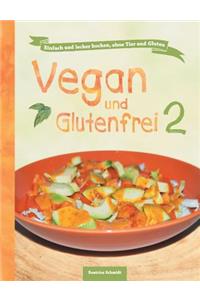 Vegan und Glutenfrei 2