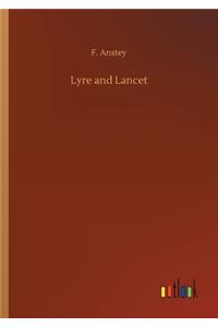 Lyre and Lancet