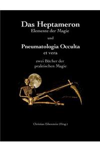 Heptameron und Pneumatologia Occulta et vera