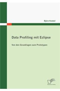 Data Profiling mit Eclipse