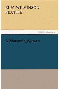 Mountain Woman