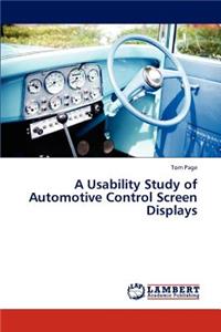 Usability Study of Automotive Control Screen Displays