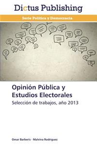 Opinión Pública y Estudios Electorales