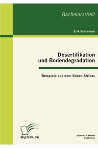 Desertifikation und Bodendegradation