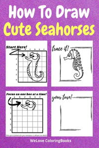 How To Draw Cute Seahorses