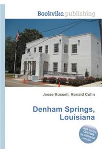 Denham Springs, Louisiana