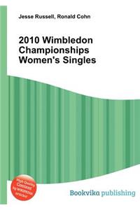 2010 Wimbledon Championships Women's Singles