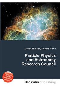 Particle Physics and Astronomy Research Council