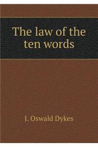 The Law of the Ten Words