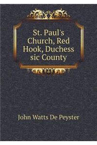 St. Paul's Church, Red Hook, Duchess sic County