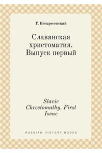 Slavic Chrestomathy. First Issue