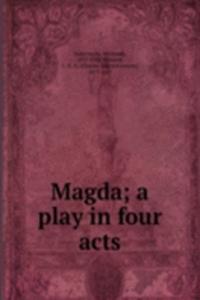 Magda; a play in four acts