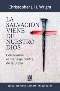 Salvación Viene de Nuestro Dios