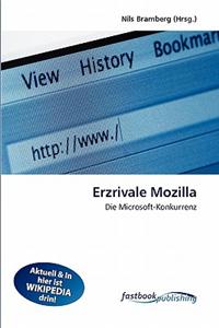 Erzrivale Mozilla