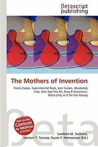 The Mothers of Invention
