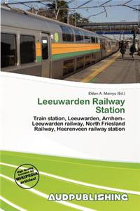 Leeuwarden Railway Station