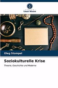Soziokulturelle Krise