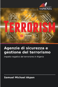 Agenzie di sicurezza e gestione del terrorismo