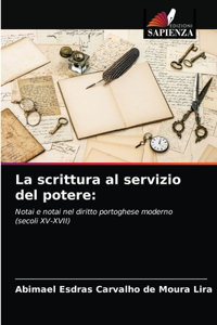 scrittura al servizio del potere