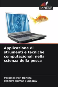 Applicazione di strumenti e tecniche computazionali nella scienza della pesca