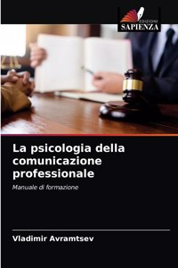 psicologia della comunicazione professionale