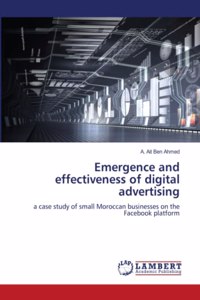 Emergence and effectiveness of digital advertising