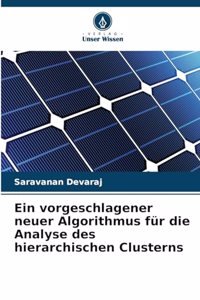 vorgeschlagener neuer Algorithmus für die Analyse des hierarchischen Clusterns