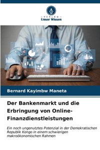 Bankenmarkt und die Erbringung von Online-Finanzdienstleistungen