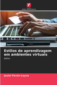 Estilos de aprendizagem em ambientes virtuais