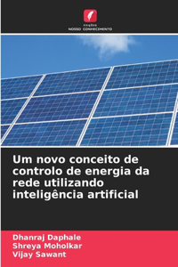 Um novo conceito de controlo de energia da rede utilizando inteligência artificial