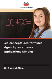 Les concepts des formules algébriques et leurs applications simples