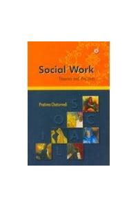Social Work : Theories And Practices